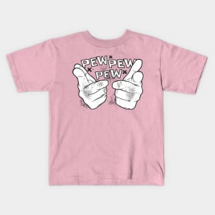 Pew pew fingers Kids T-Shirt